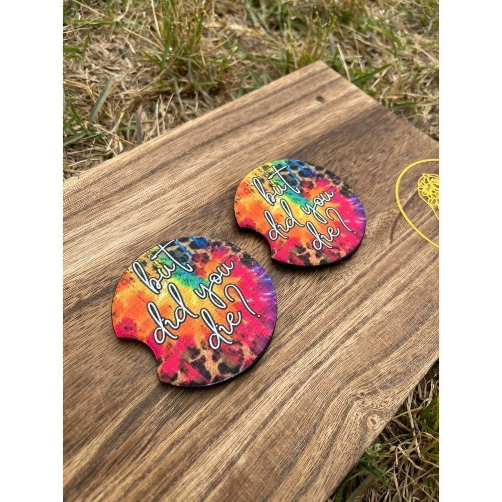 Tie Dye But Did You Die Car Coasters 2 Pack
